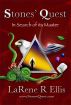 Stones' Quest In Search of its Master - Book 1 by LaRene Ellis
