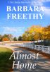 Almost Home by Barbara Freethy