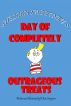 Sheldon Sweetney's Day Of Completely Outrageous Treats by R. Ron Hargrove