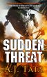 Sudden Threat by Anthony J. Tata