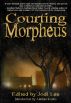 Courting Morpheus by Belfire Press 