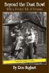 Beyond the Dust Bowl With a Pocket Full of Peanuts by Ron Hughart