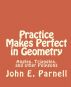 Practice Makes Perfect in Geometry: Three-Dimenstional Figures by John Parnell