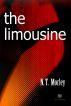 The Limousine by N.T. Morley
