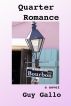 Quarter Romance by Guy Gallo