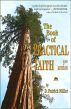 The Book of Practical Faith by D. Patrick Miller