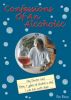 Confessions of an Alcoholic by Pat  Ritter