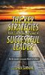 The Key Strategies That Can Make Anyone A Successful Leader by Zohra Sarwari