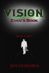 Vision: Evan's Book by Dan Fitzpatrick