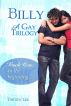 In The Beginning - Billy: A Gay Trilogy - Book One by Timothy Lee