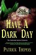 Dear Cthulhu : Have a Dark Day by Patrick Thomas