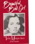 Beautiful Bad Girl, The Vicki Morgan Story by Gordon Basichis