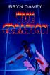 The Creation by Bryn Davey