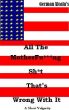 All The Motherfu***ng Sh*t That's Wrong With It by German Alcala