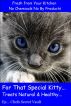 For That Special Kitty...Treats Natural and Healthy by Cheryl and Les 