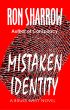 Mistaken Identity by Ron Sharrow