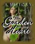 A Garden in my Heart by A. Mistory