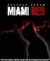 Miami Red by redbaron
