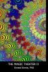 The Magic Theater II...experiences to increase creativity, sexuality and fulfillment. by Ernest Kinnie