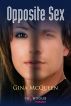 Opposite Sex by Gina McQueen