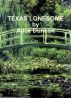 Texas Lonesome by Alice Duncan