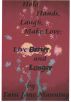 Hold Hands, Laugh, Make Love; Live BETTER and LONGER by Tara Jane Manning