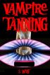 Vampire Tanning by S. Wolf