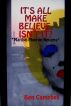 IT'S ALL MAKE BELIEVE, ISN'T IT? *Marilyn Monroe Returns* by Ben Campbell