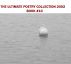 THE ULTIMATE POETRY COLLECTION 2002 - BOOK TEN by Monica P