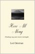 Here All Along by Lori Osterman