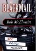 Blackmail by Bob McElwain