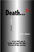 Death ... is just God's way of letting you know She didn't find you all that amusing by E.I. Weiner