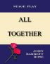 All Together by John Barrett  Rose