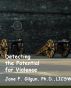 Detecting the Potential for Violence by Jane Gilgun