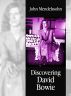 Discovering David Bowie by John Mendelssohn