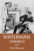 Waterman Omnibus 2010 by Dusk Peterson