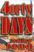 Forty Days: A Book by tommy jonq by Tommy Jonq