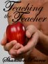 Teaching the Teacher by B.K. Wright
