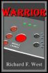 Warrior by Richard F. West