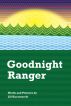 Goodnight Ranger by Jill Kuczmarski