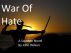 Dover Castle: A War of Hate Volume 1 by john wilson