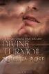 Divine Turmoil by Rebecca Rose