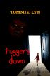 Tugger's Down by Tommie Lyn