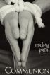 Communion by Mallory Path