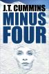 Minus Four by J.T. Cummins