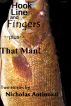 Hook Line and Fingers plus That Man by Nicholas Antinozzi