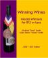Winning Wines: Medal Winners for $12 or Less by Mara and Ford Smith