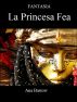 Fantasia. La princesa fea by Ana Bastow