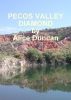 Pecos Valley Diamond by Alice Duncan