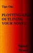 Plotting And Outlining Your Novel by Simon Wood